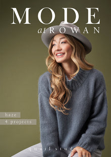 Mode at Rowan Haze 4 Project Pattern Book by Quail Studio