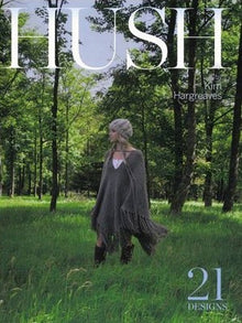 Hush by Kim Hargreaves pattern Book for Rowan
